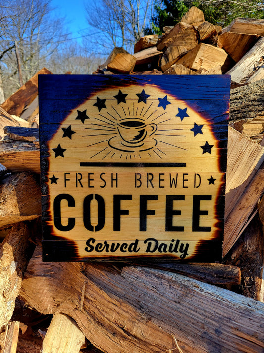 Fresh Brewed Coffee- Wood Plaque