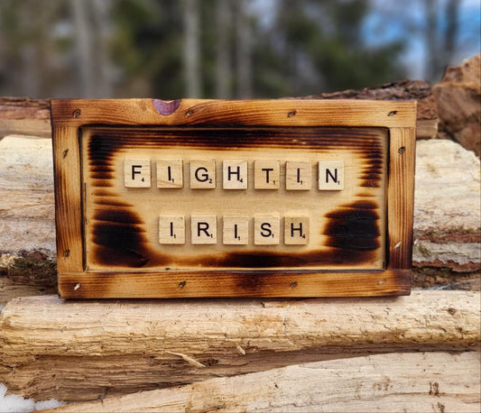 Fightin Irish Scrabble Sign